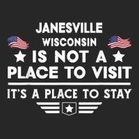 Janesville Wisconsin Place To Stay Usa Town Home City T Shirt Men's T-shirt Pajama Set | Artistshot