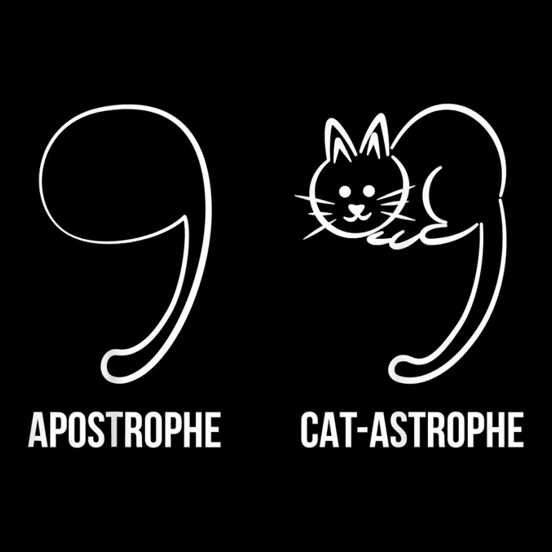 Apostrophe Vs Catastrophe. Funny Cat Pun English Grammar T Shirt Toddler Sweatshirt by berkenby | Artistshot