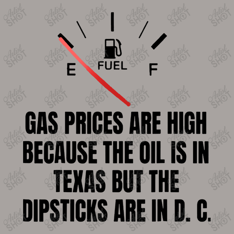 Gas Prices High Oil In Texas Dipsticks Racerback Tank by Golden Store | Artistshot