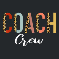 Coach Crew Coach Squad Instructional Coach Literacy Coach T Shirt Crewneck Sweatshirt | Artistshot