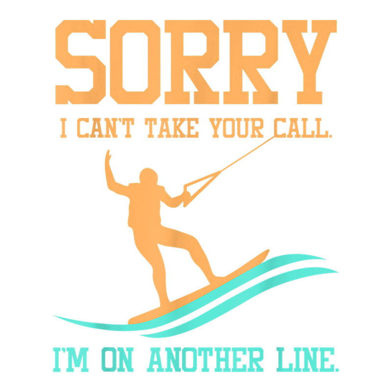 Waterski Tshirt   Sorry I Can't Take Your Call Men's T-shirt Pajama Set by catotdmontis | Artistshot