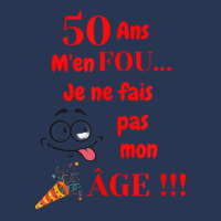 Birthday Party 50th Birthday J'men Fou Je Ne Ne Faire Ma Age [french L Ladies Denim Jacket | Artistshot