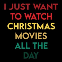 I Just Want To Watch Christmas Movies All Day 3 Men's Long Sleeve Pajama Set | Artistshot