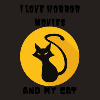 I Love Horror Movies And My Cat 6 Tank Top | Artistshot