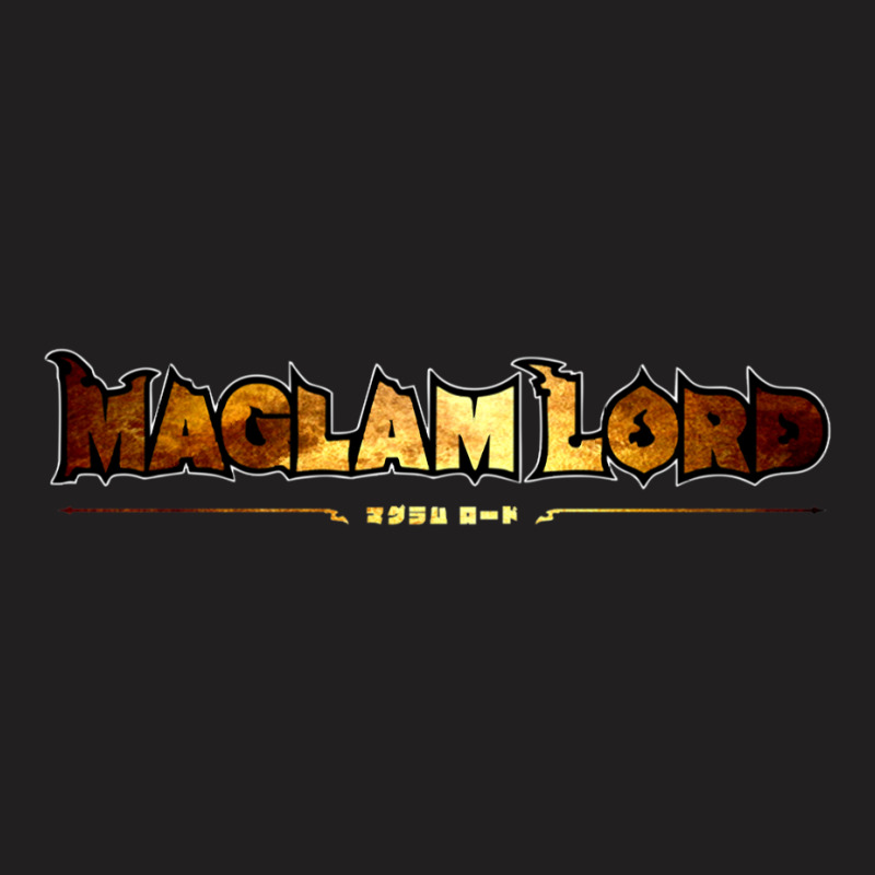 Maglam Lord Game T-Shirt by DanielLopezJacuinde | Artistshot