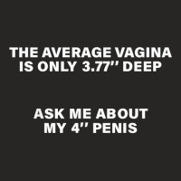 The Average Vagina Is Only 3.77 Deep Ask Me About My 4 Penis T Shirt Ladies Fitted T-shirt | Artistshot