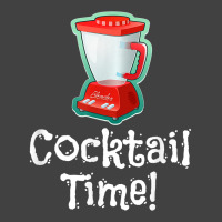 Cocktail Time! Blender T Shirt Vintage T-shirt | Artistshot