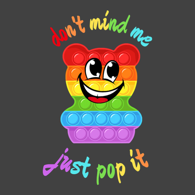 Dont Mind Me Just Poppin Pop It Bear 1 Vintage T-shirt | Artistshot