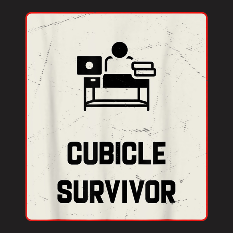 Cubicle Survivor Funny Work From Home T-shirt | Artistshot