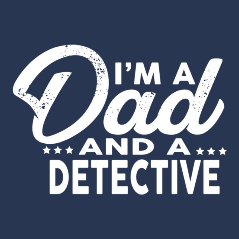 I'm A Dad And A Detective  For Detectives Ladies Denim Jacket by RickEWatson | Artistshot