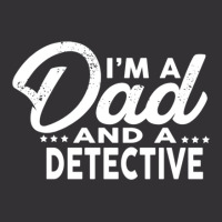 I'm A Dad And A Detective  For Detectives Vintage Hoodie | Artistshot