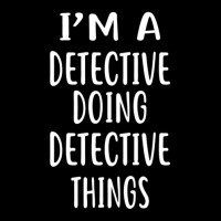 I'm A Detective Doing Detective Things  Detectives Adjustable Cap | Artistshot