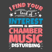 Chamber Music Saying Vintage T-shirt | Artistshot