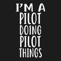 I'm A Pilot Doing Pilot Things  Pilots Hoodie & Jogger Set | Artistshot