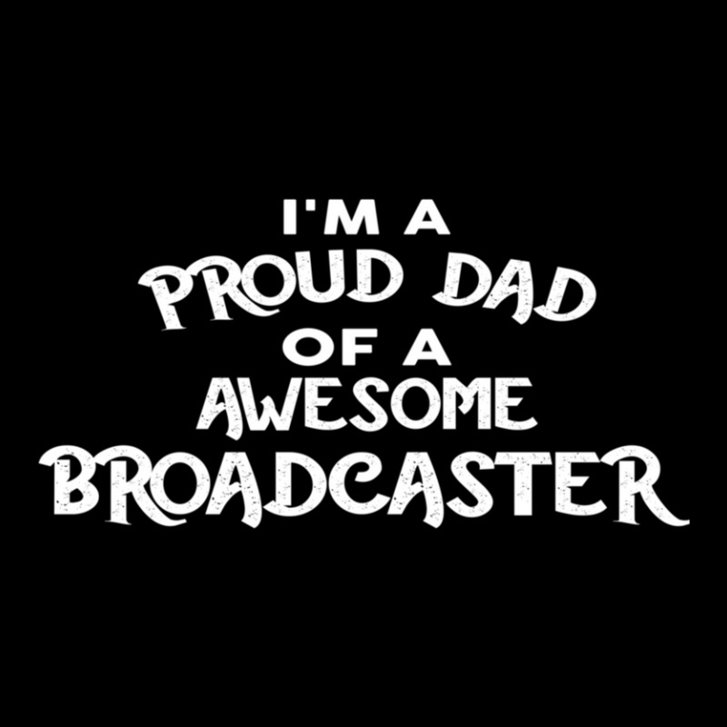 I'm A Proud Dad Of A Awesome Broadcaster Men's Long Sleeve Pajama Set | Artistshot