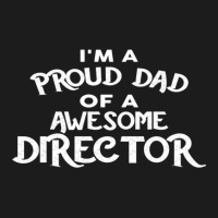 I'm A Proud Dad Of A Awesome Director Hoodie & Jogger Set | Artistshot