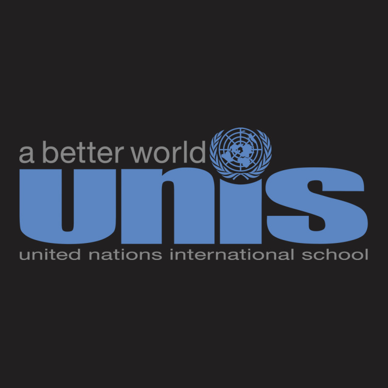 United Nations International School T-Shirt by ThaneStewart | Artistshot