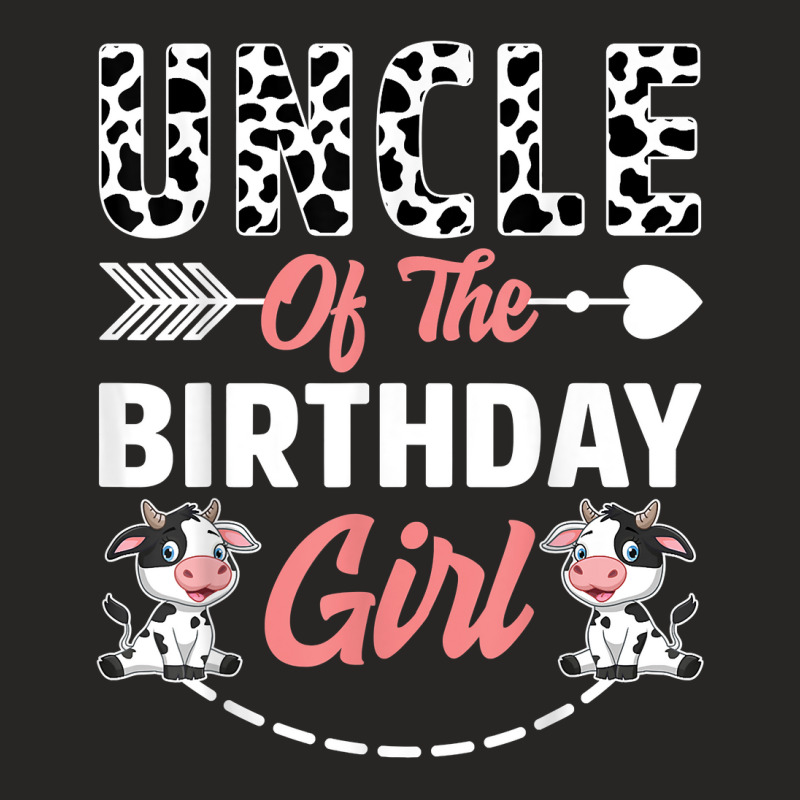 Uncle Of The Birthday Girl Cow Birthday Farm Animal T Shirt Ladies Fitted T-Shirt by omano | Artistshot