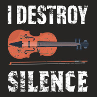 I Destroy Silence Violin Violinist Ladies Fitted T-shirt | Artistshot