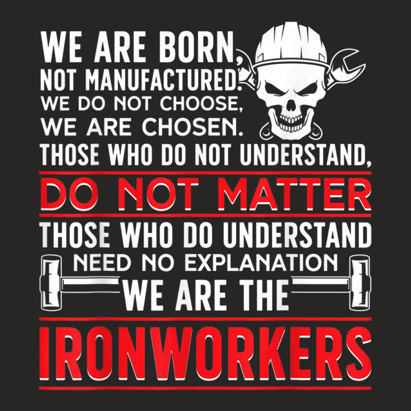 The Ironworkers Ironwork Ironworker T Shirt Ladies Fitted T-Shirt by chomibe | Artistshot