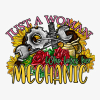 Just A Woman Who Loves Her Mechanic Ladies Fitted T-shirt | Artistshot