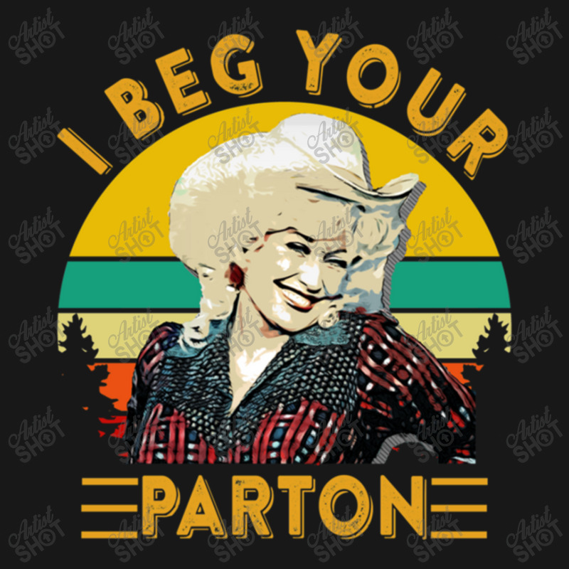 Graphic I Beg Your Parton Xmas Gift Fan Flannel Shirt | Artistshot