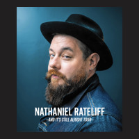 Eighrat Nathaniel And Rateliff It's Alright World Tour 2020 2021 T-shirt | Artistshot