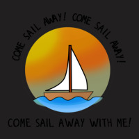 Come Sail Away  Styx Design 1 T-shirt | Artistshot