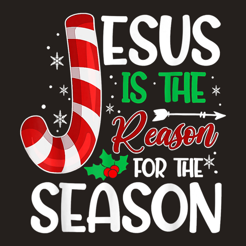 Jesus Is The Reason For The Season Christian Christmas 2022 T Shirt Tank Top by bettincam | Artistshot