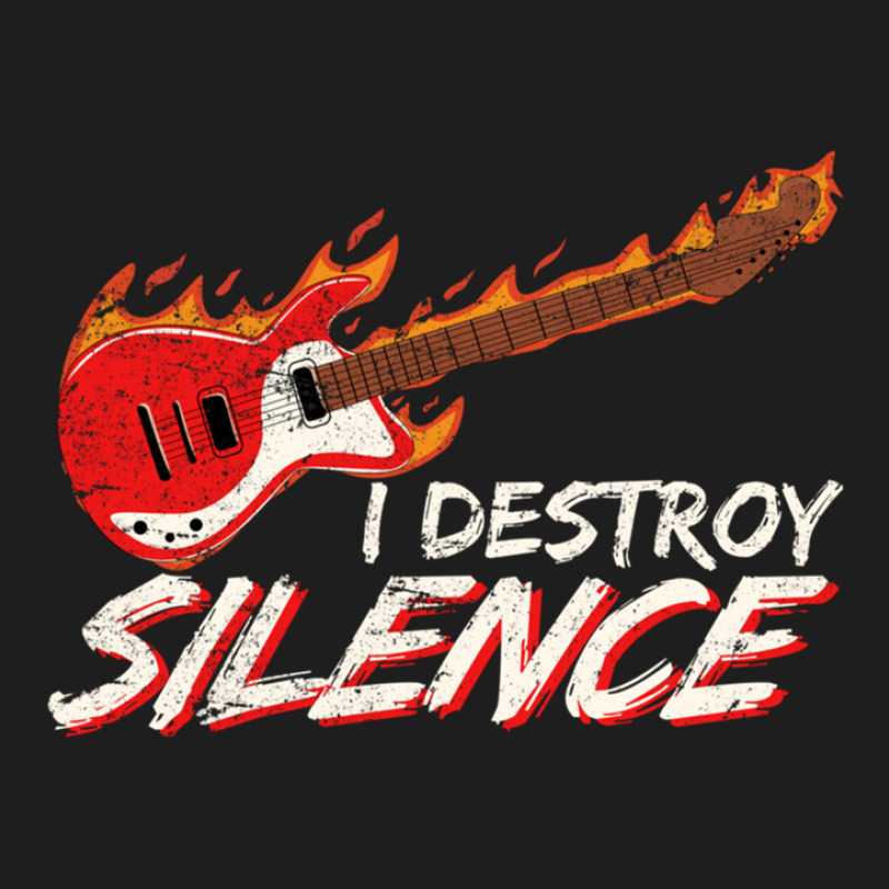 I Destroy Silence Funny Electric Guitar Player Guitar Lover Classic T-shirt by PeteBabic | Artistshot