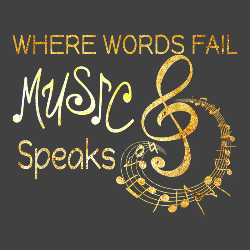 Where Words Fail Music Speaks Musical T Shirt Music Notes T Shirt Vintage T-Shirt by omano | Artistshot