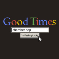 Good Times Chamber Pop Tank Top | Artistshot