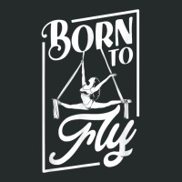 Born To Fly   Aerialist T Shirt Women's Triblend Scoop T-shirt | Artistshot