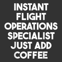 Instant Flight Operations Specialist Just Add Coffee T Shirt Baby Bodysuit | Artistshot