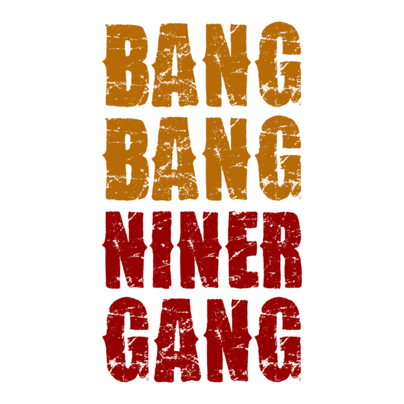 Bang Bang Niner Gang Football Zipper Hoodie | Artistshot