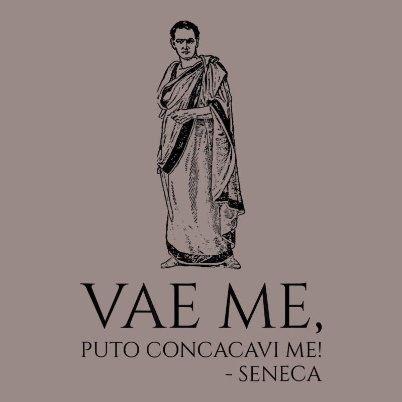 Classical Latin Quote   Vae Me, Puto Concacavi Me!   Seneca T Shirt Vintage T-Shirt by simonettemjnn | Artistshot