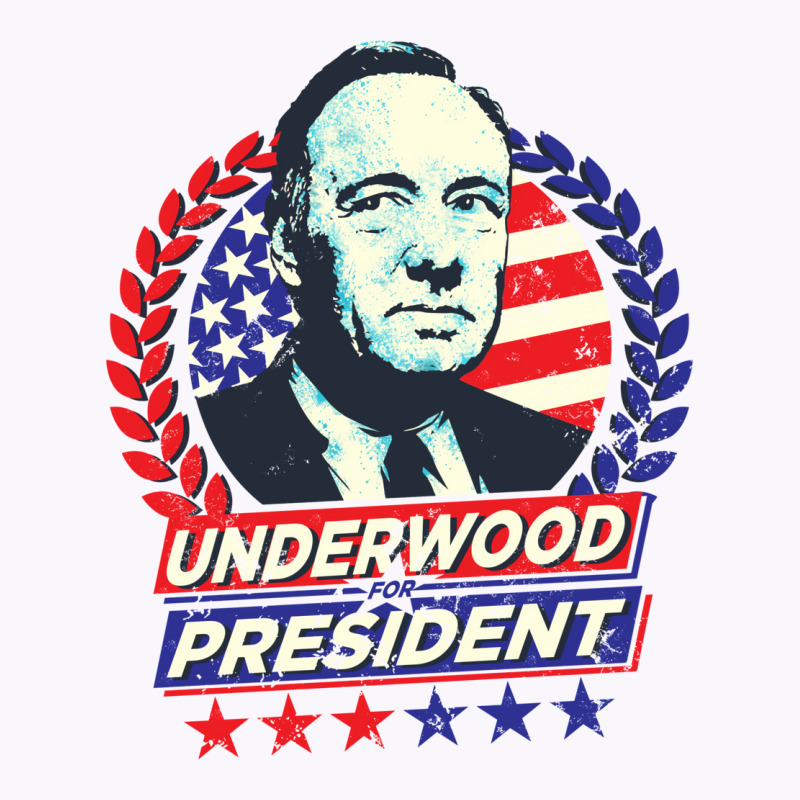 Underwood For President Tank Top | Artistshot