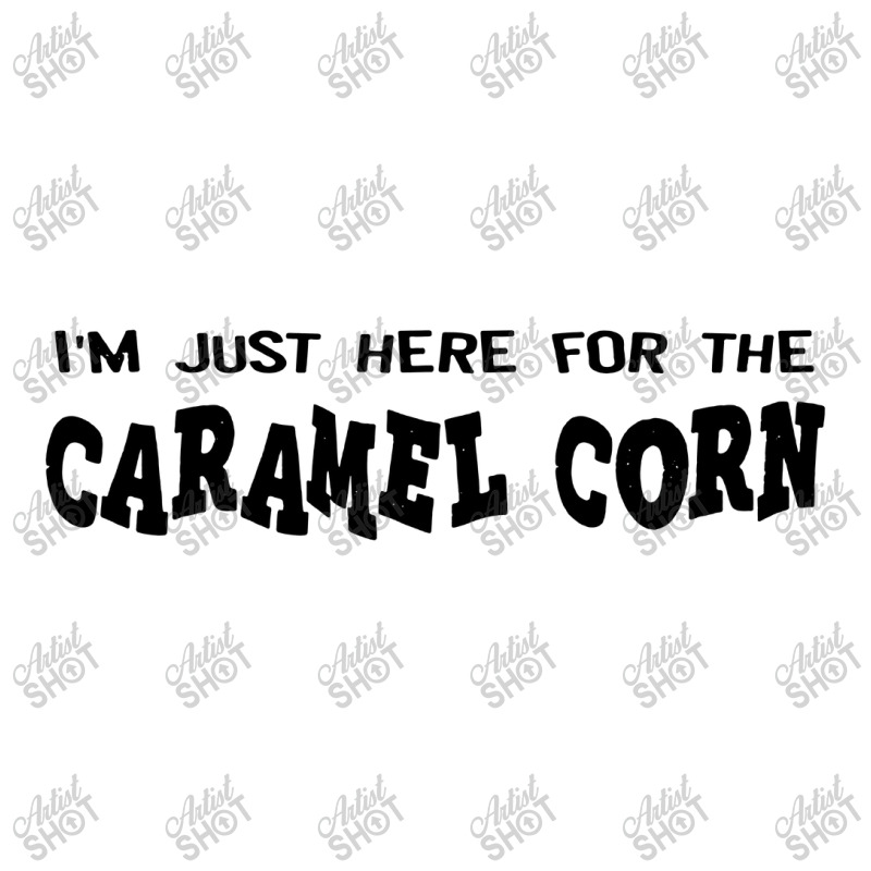 I'm Just Here For The Caramel Corn Long Sleeve Shirts by MickeyMouse | Artistshot