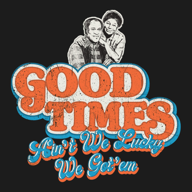 Good Times Ain't We Lucky We Got'em Florida & James Hoodie & Jogger set by glealcongerj | Artistshot