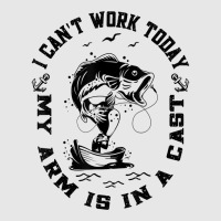 Fisherman I Can't Work Today My Arm Is In A Cast Funny Fish T Shirt Unisex Jogger | Artistshot