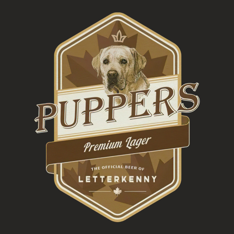 Letterkenny-puppers-premium-lager-beer Ladies Fitted T-Shirt by AaronHalverson | Artistshot