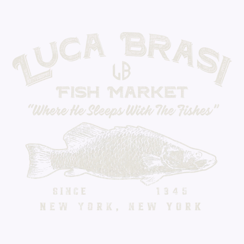 Luca Brasi Fish Market Worn Dks Tank Top by hotheserosq | Artistshot