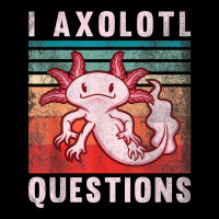 Retro 90s Axolotl Funny I Axolotl Questions Unisex Jogger | Artistshot