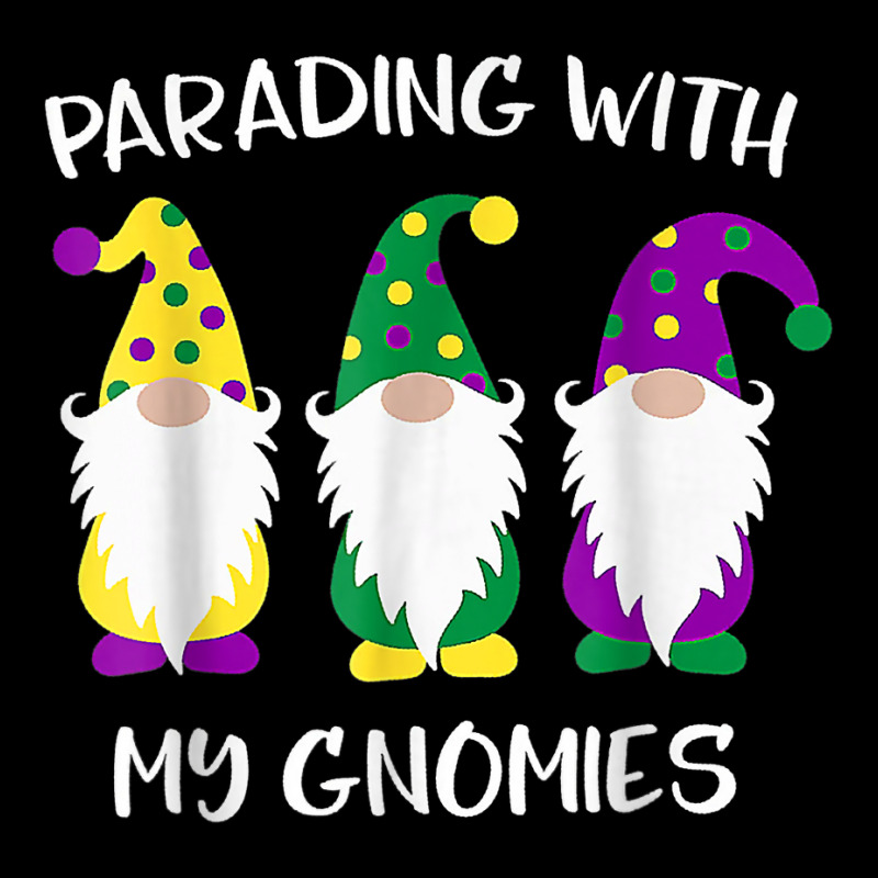 Parading With My Gnomies Mardi Gras Funny Gifts T Shirt Graphic T-shirt by genousuv | Artistshot