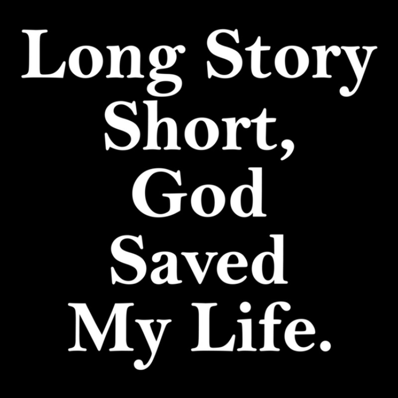 Long Story Short God Saved My Life Kids Cap | Artistshot