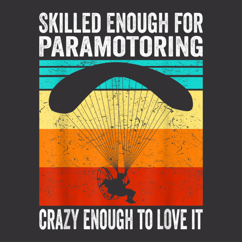 Skilled Enough For Paramotoring Vintage Paramotor Vintage Hoodie And Short Set | Artistshot