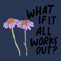 Floral What If It All Works Out Sweatshirt Men Denim Jacket | Artistshot