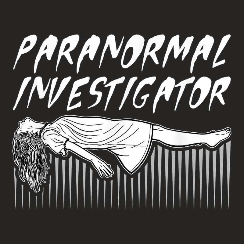 Ghost Hunting Paranormal Investigator T Shirt Ladies Fitted T-Shirt by alph0r9bang | Artistshot