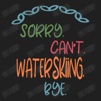 Sorry Can't Waterskiing Bye Ladies Polo Shirt | Artistshot