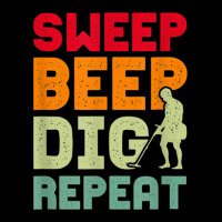 Sweep Beep Dig Repeat Metal Detecting Zipper Hoodie | Artistshot